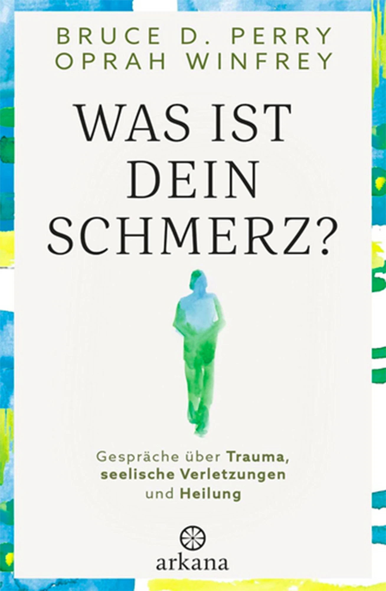 Buchcover: Oprah Winfrey at al: Was ist dein Schmerz?